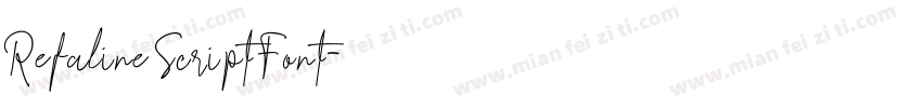 Refaline Script Font字体转换